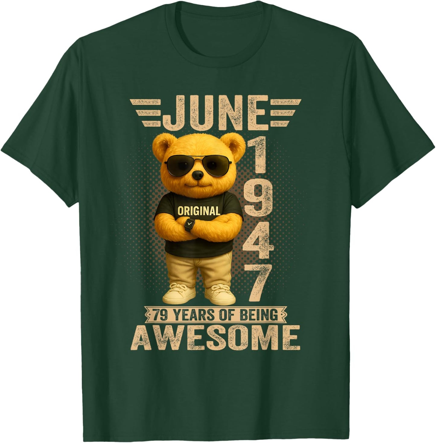 Ours en Peluche 79 Ans en Juin 1947 pour Homme et Femme T-Shirt - T-Shirt | Forest