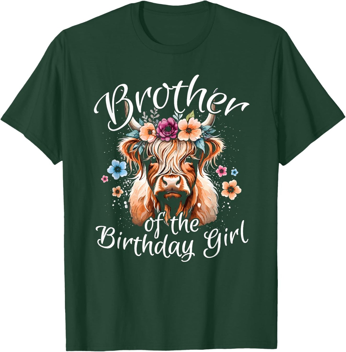 Brother Of The Birthday Girl Highland Cow T-Shirt - T-Shirt | Forest
