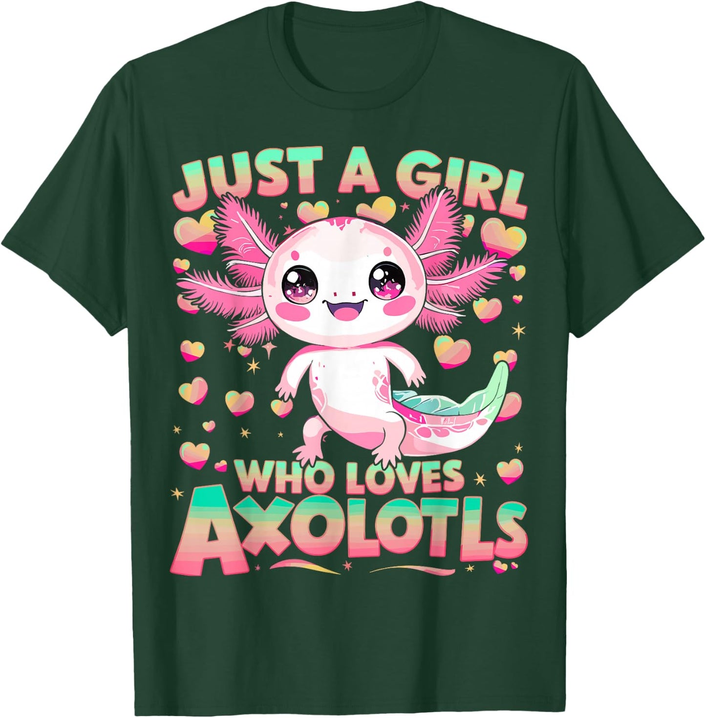 Kawaii Axolotl Just A Girl Who Loves Axolotls T-Shirt - T-Shirt | Forest