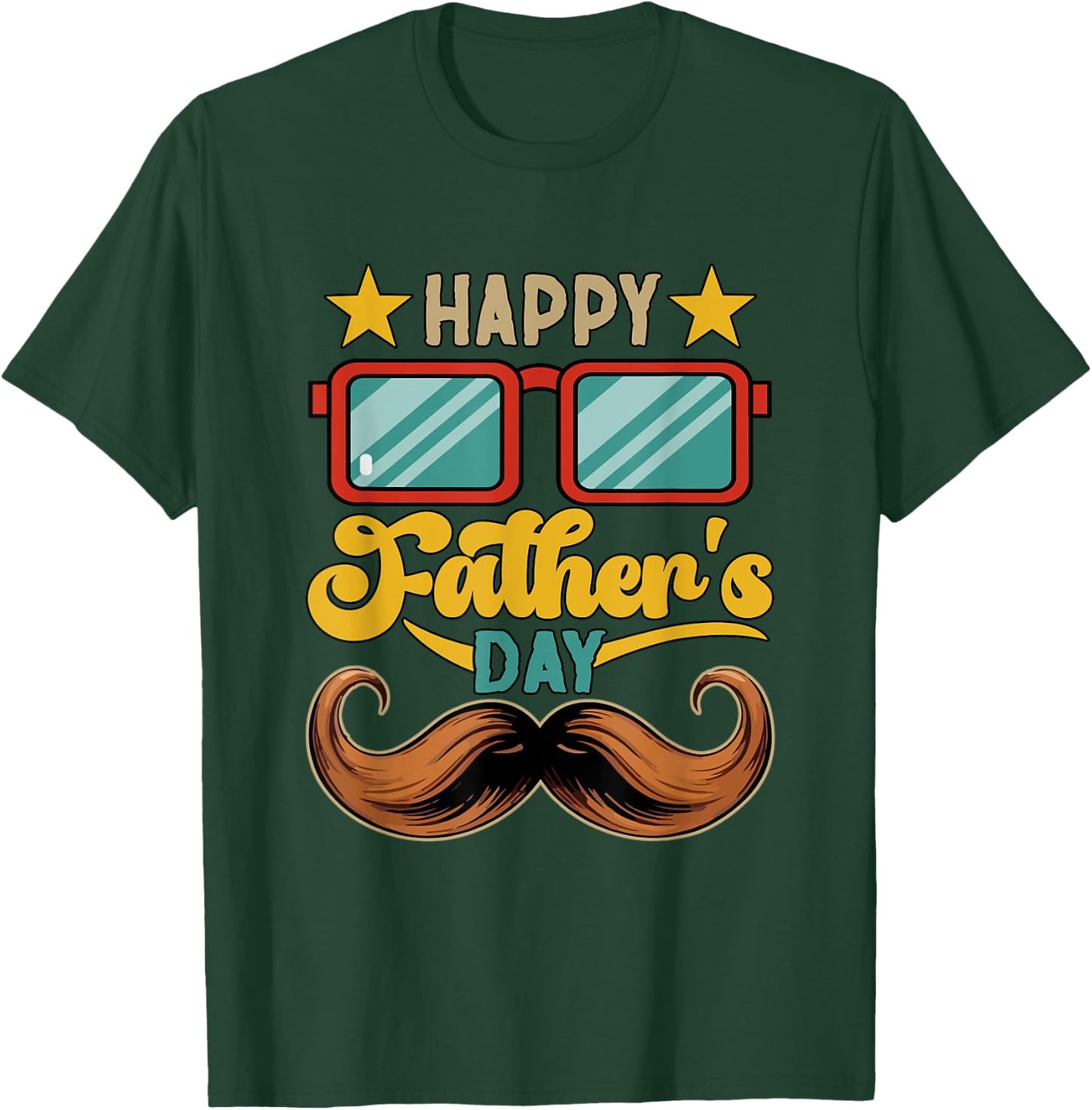 Happy Father's Day Sunglasses Mustache Matching Family Group T-Shirt - T-Shirt | Forest