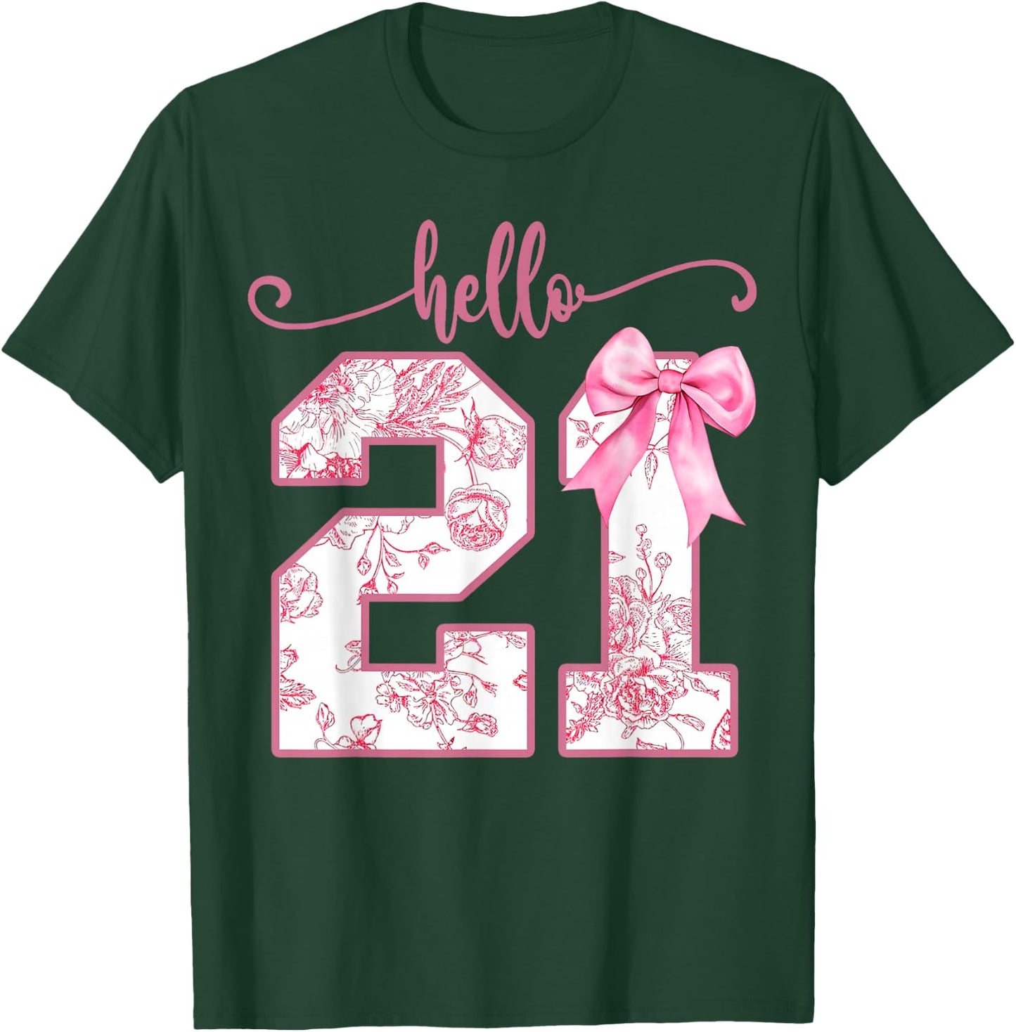 Hello 21st Birthday Coquette Birthday Girl Party 21 Year Old T-Shirt - T-Shirt | Forest