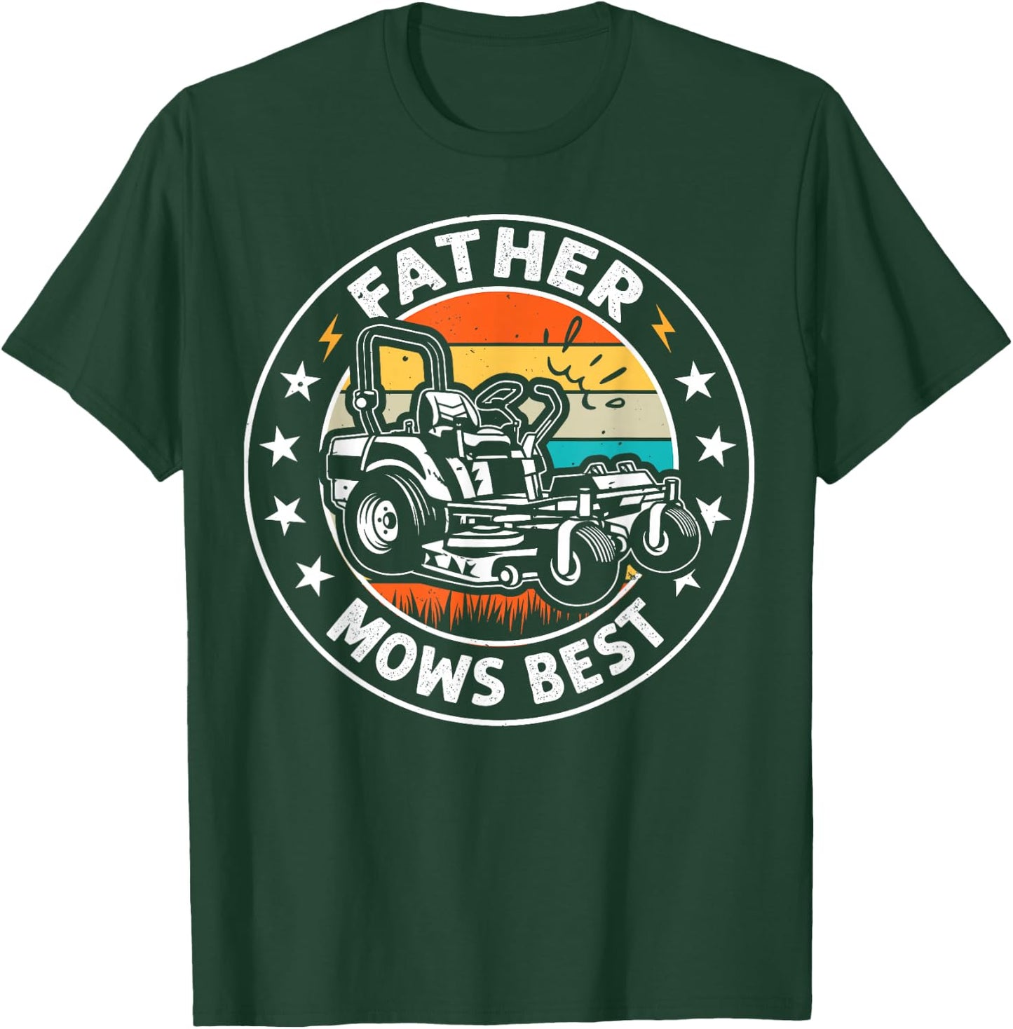 Father Mows Best Funny Riding Mower Lawn Father's Day Men T-Shirt - T-Shirt | Forest