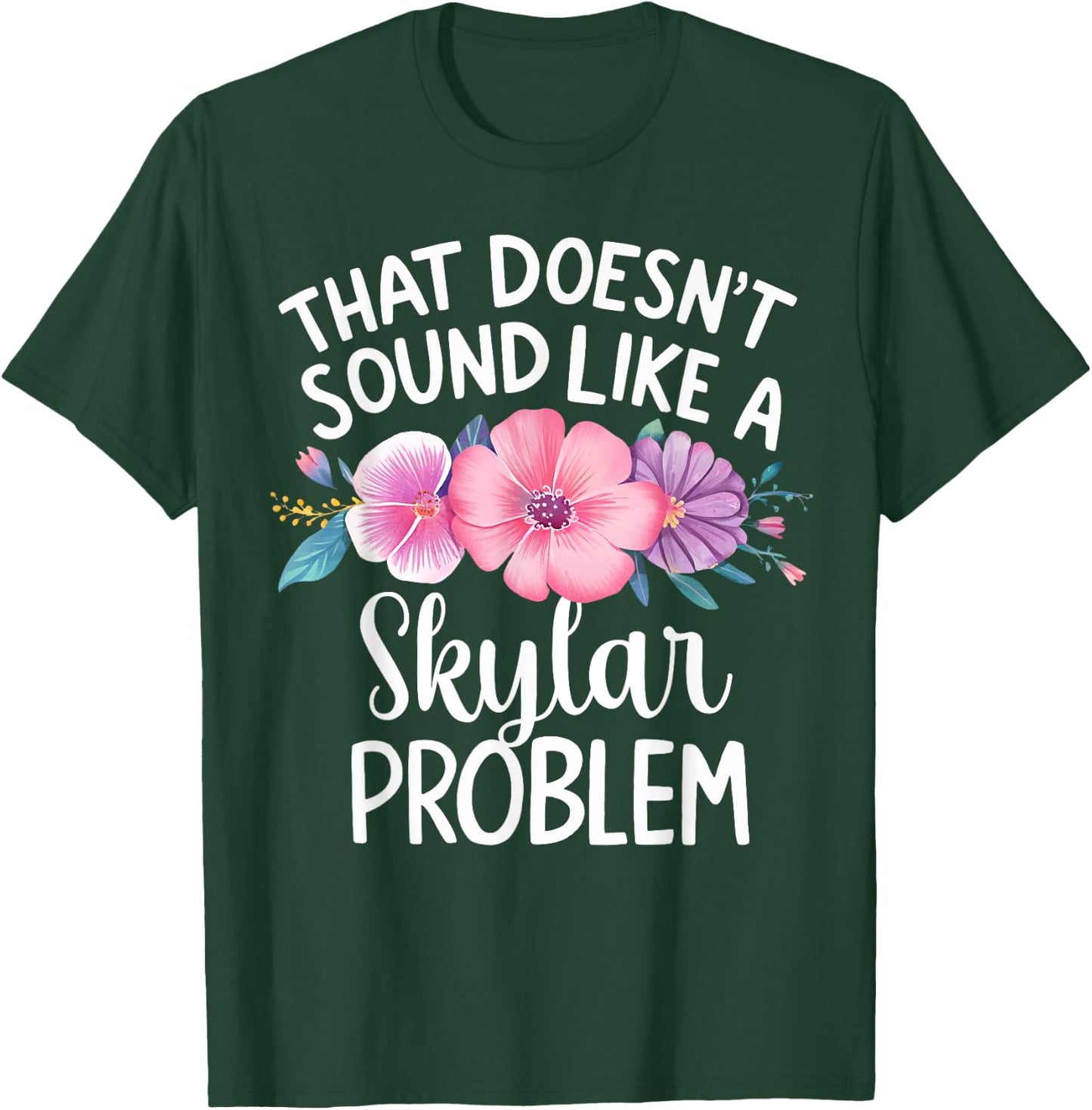 SKYLAR Personalized Cute Flower Girls SKYLAR Name T-Shirt - T-Shirt | Forest