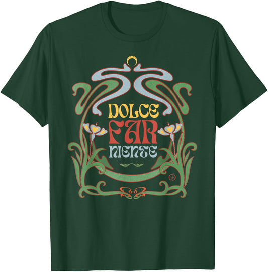 Dolce Far Niente #23 - Peaceful Vacation T-Shirt - T-Shirt | Forest