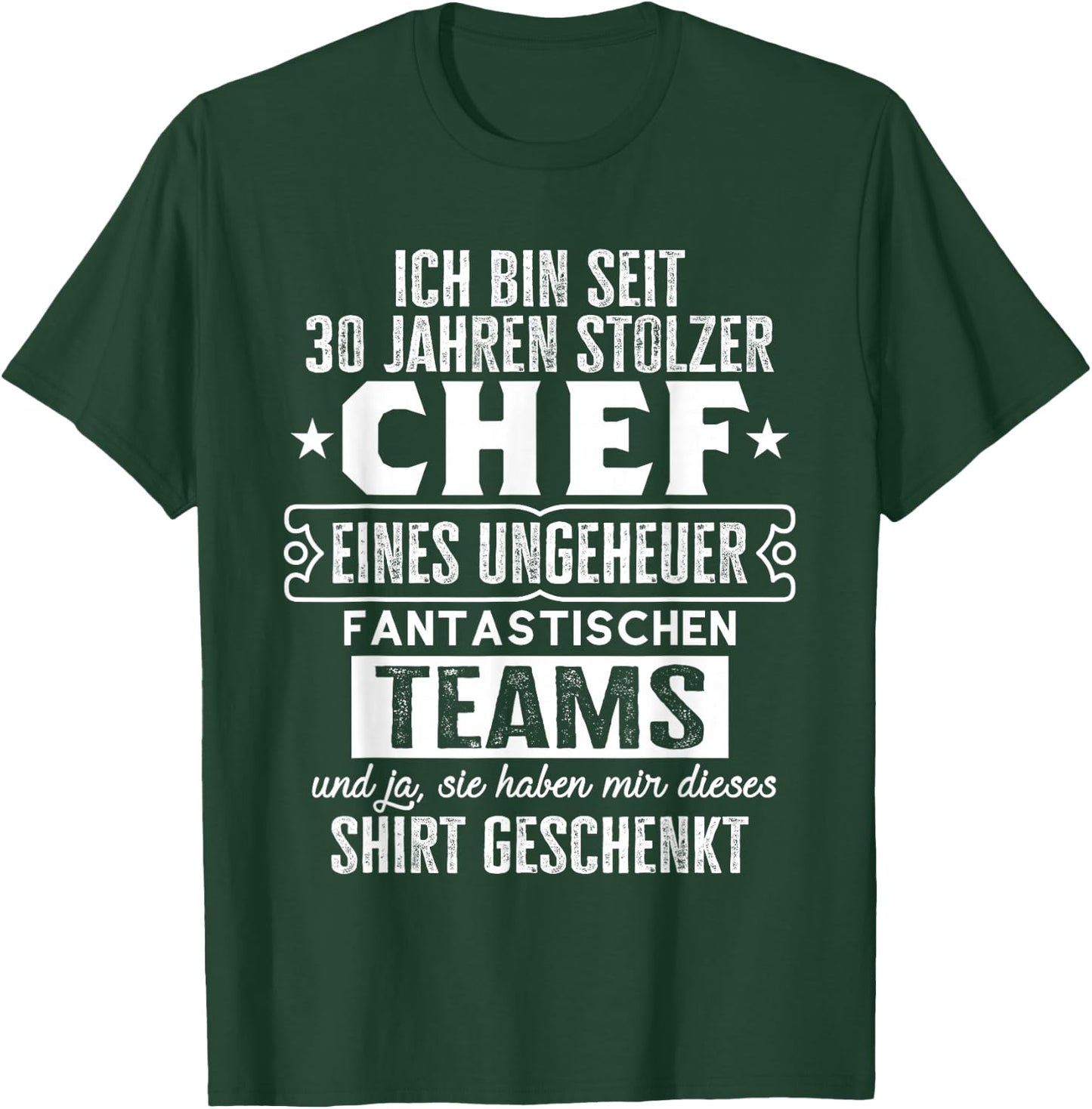 Dienstjubiläum & Firmenjubiläum Chef 30 Jähriges Jubiläum T-Shirt - T-Shirt | Forest