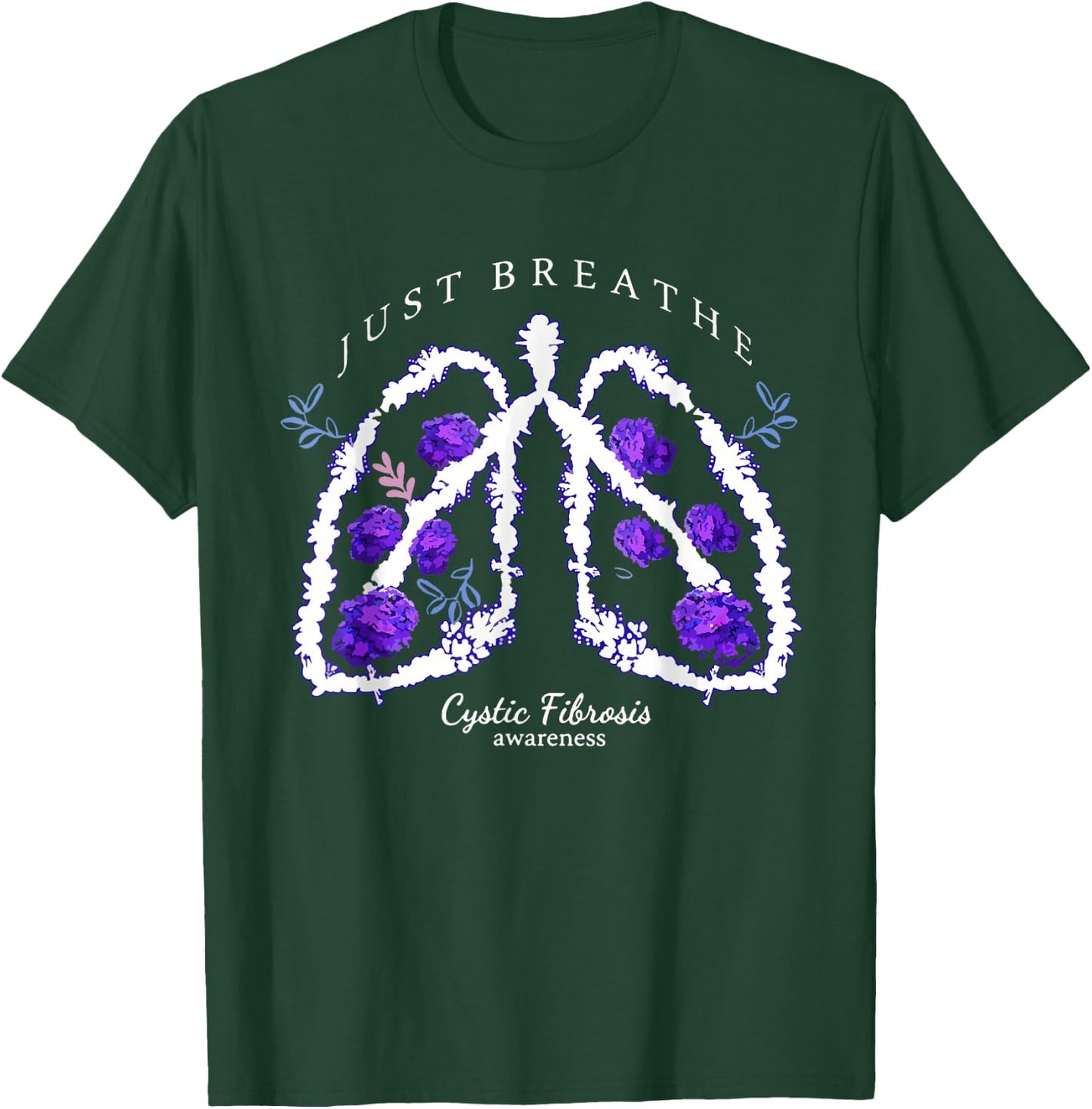 Just Breathe Purple Ribbon CF Cystic Fibrosis Awareness T-Shirt - T-Shirt | Forest
