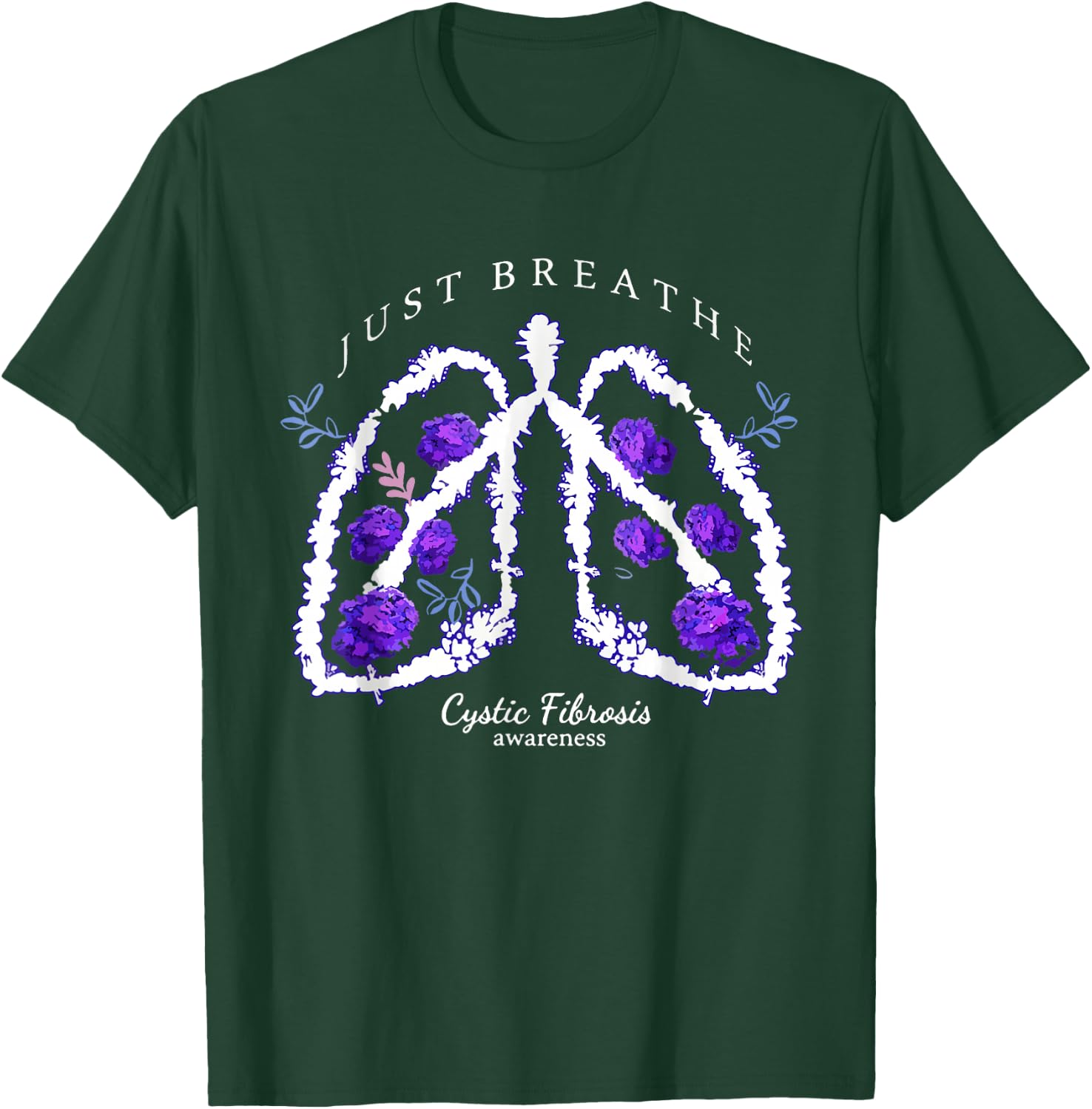 Just Breathe Purple Ribbon CF Cystic Fibrosis Awareness T-Shirt - T-Shirt | Forest