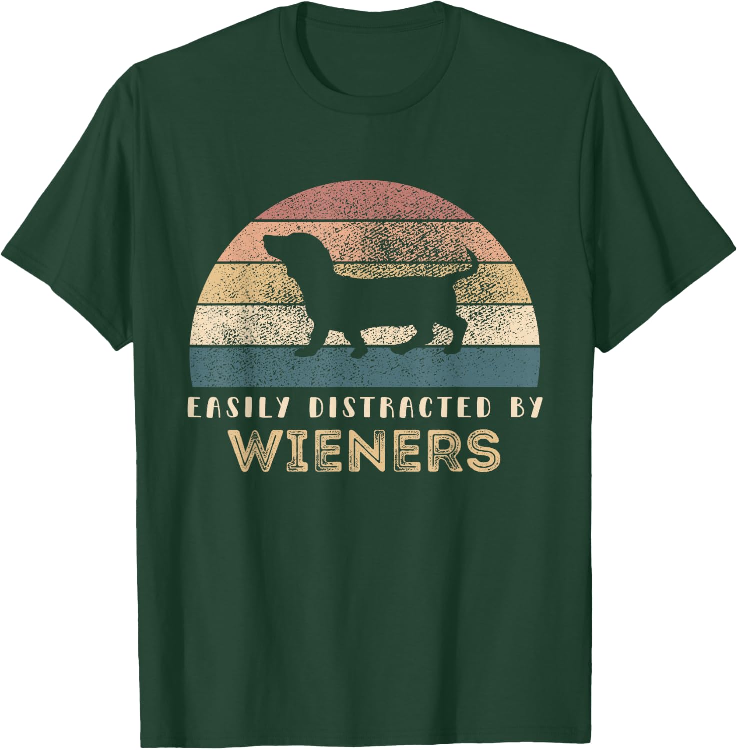Easily Distracted By Wieners Retro Pets Lover Wiener Dog Men Women Girls Kids T-Shirt - T-Shirt | Forest