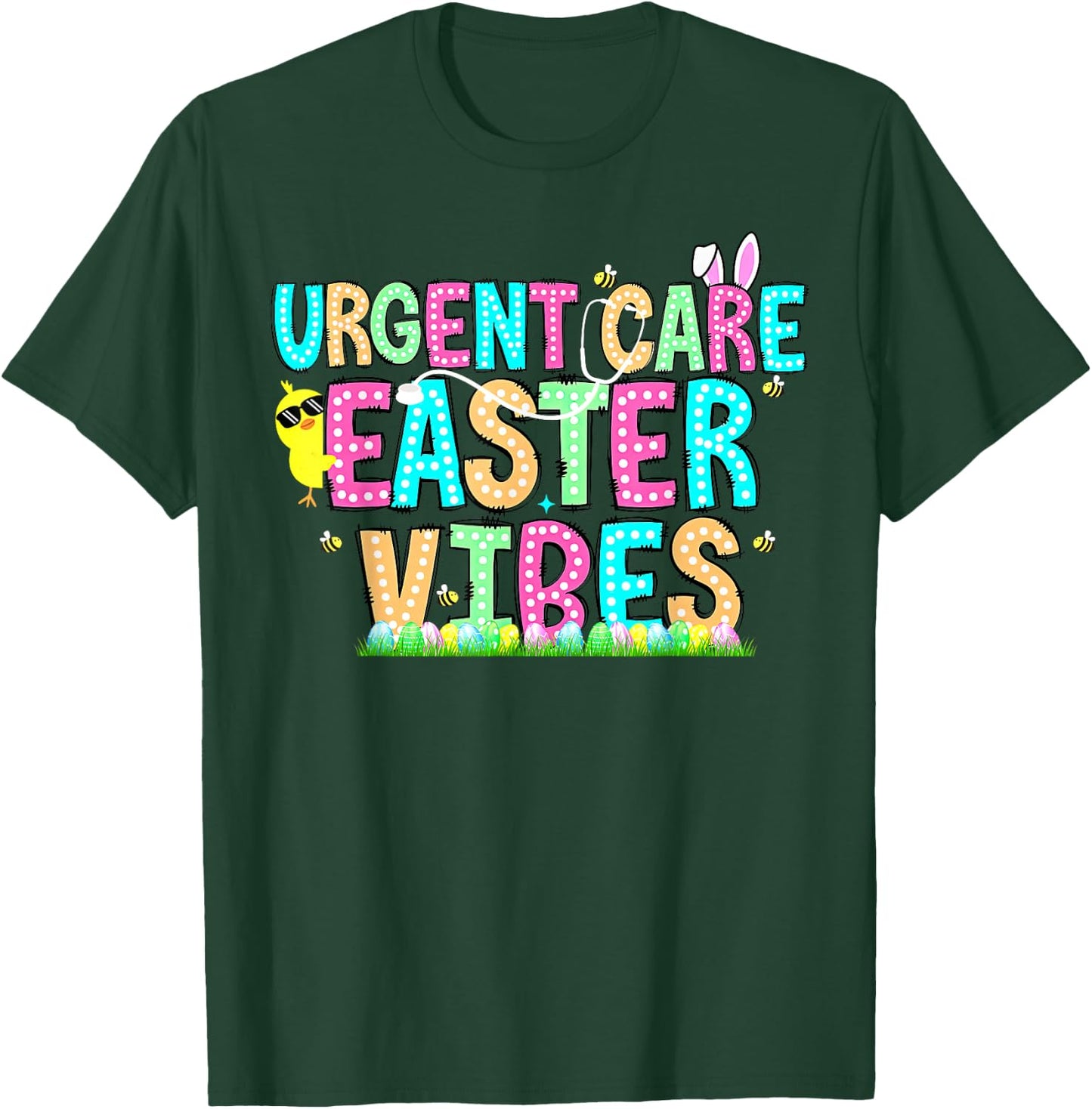 Urgent Care Nurse Bunny Easter Day NP Team Minor Injury Unit T-Shirt - T-Shirt | Forest