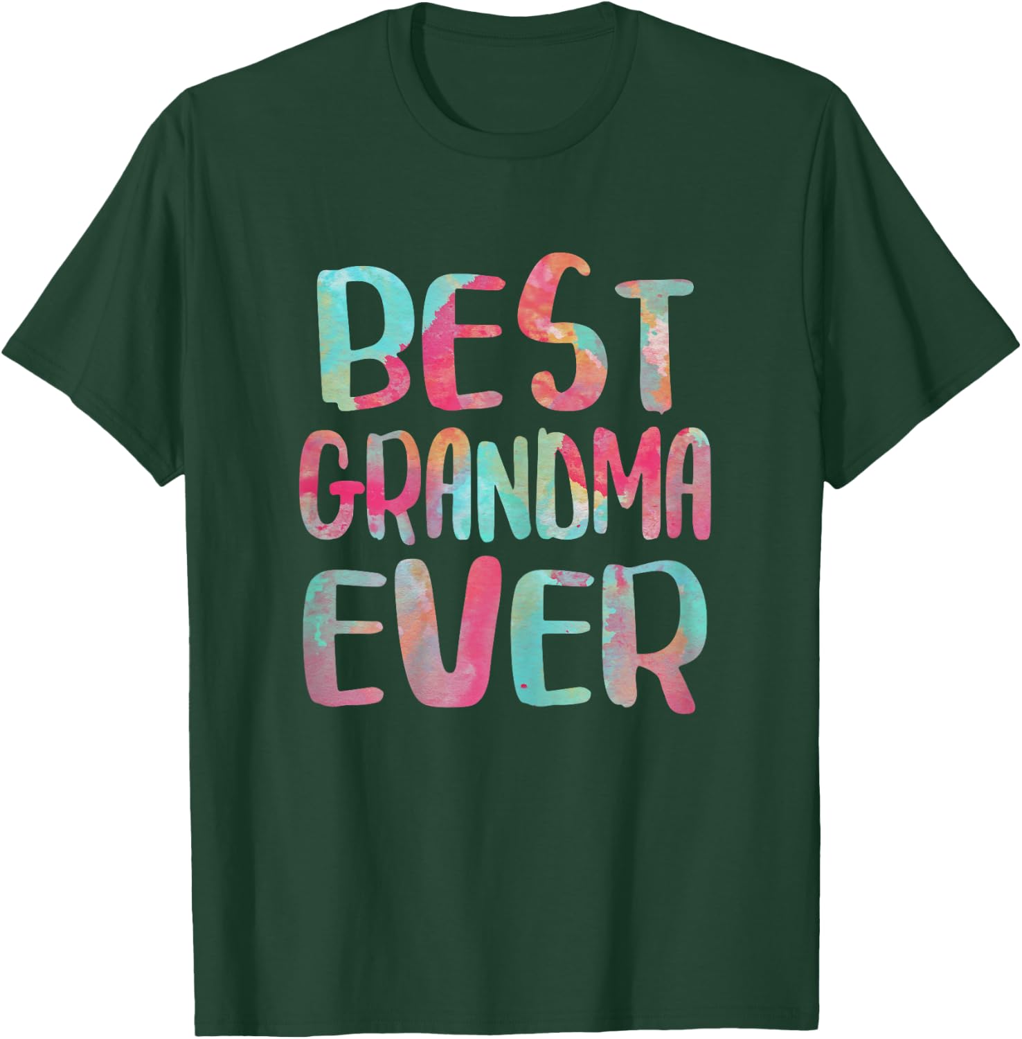Best Grandma Ever Shirt Grandmother Women Mothers Day T-Shirt - T-Shirt | Forest