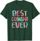 Best Grandma Ever Shirt Grandmother Women Mothers Day T-Shirt - T-Shirt | Forest