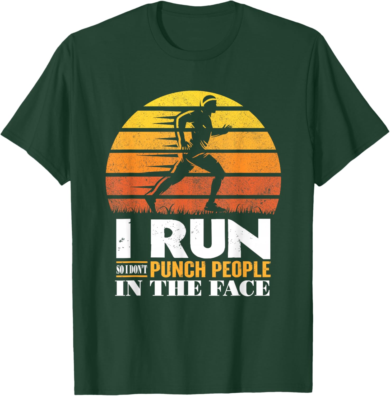 I Run So I Don't Punch People In The Face Vintage T-Shirt - T-Shirt | Forest