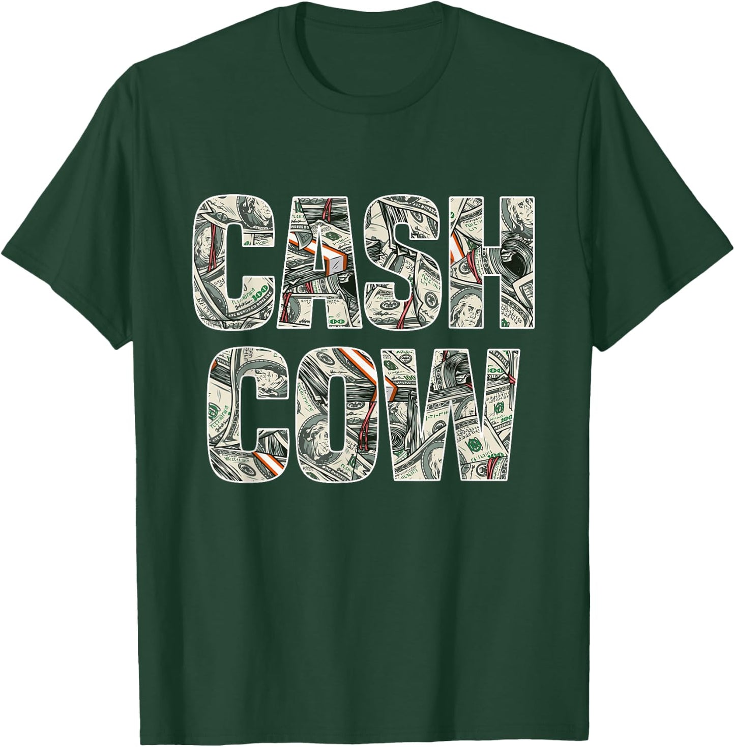 Cash Cow Funny Successful Business Money T-Shirt - T-Shirt | Forest
