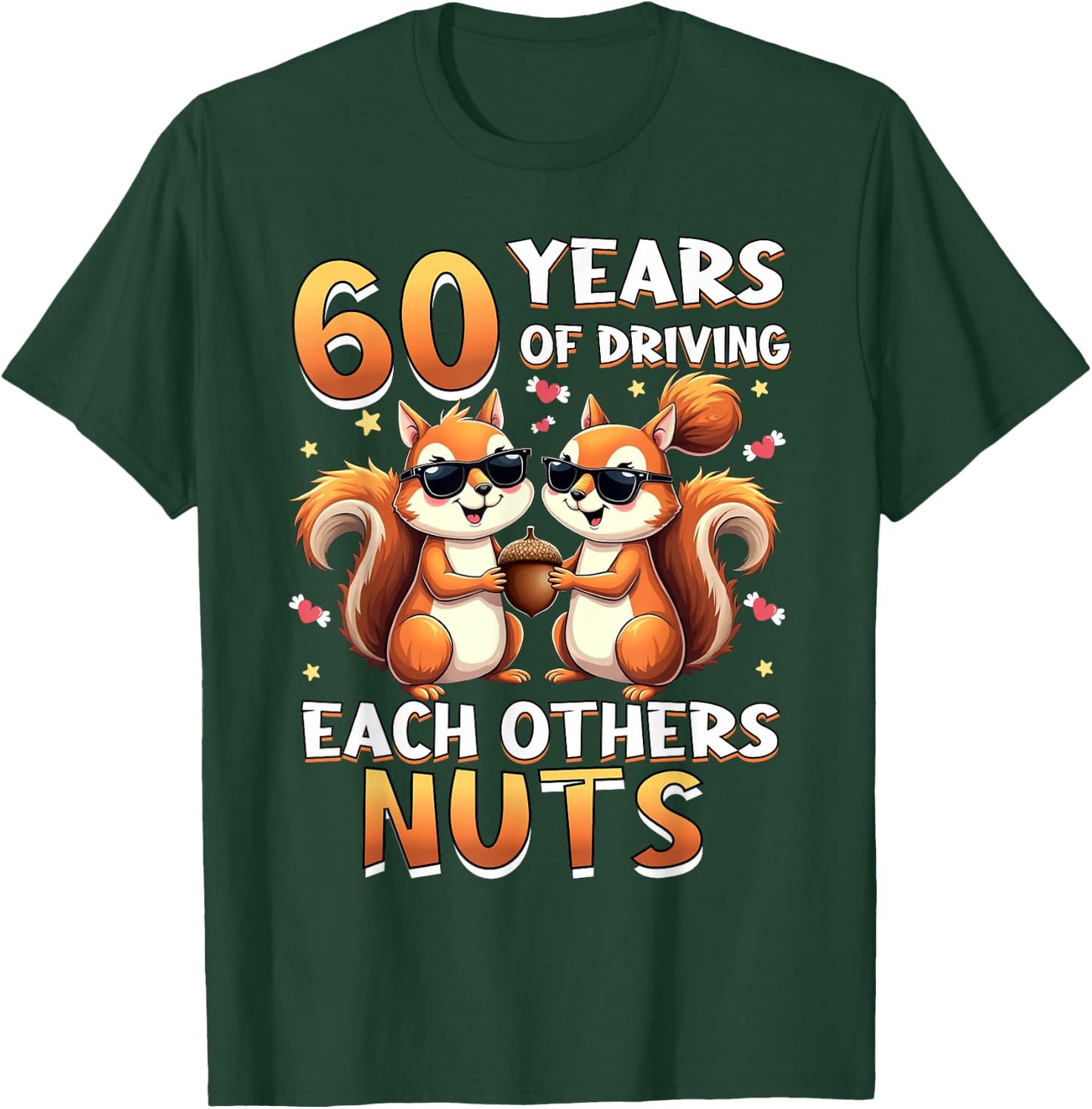 60 Years Of Driving Each Other Nuts Squirrel Couple Matching T-Shirt - T-Shirt | Forest