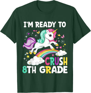 I'm Ready To Crush 8th Grade Unicorn Back To School Girls T-Shirt - T-Shirt | Forest