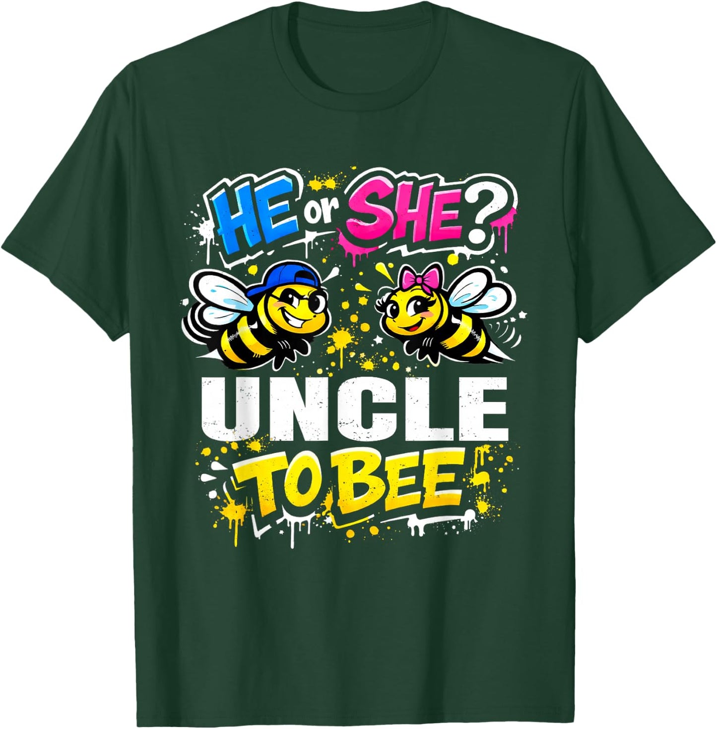 He Or She Uncle to Bee Baby Gender Reveal Party T-Shirt - T-Shirt | Forest
