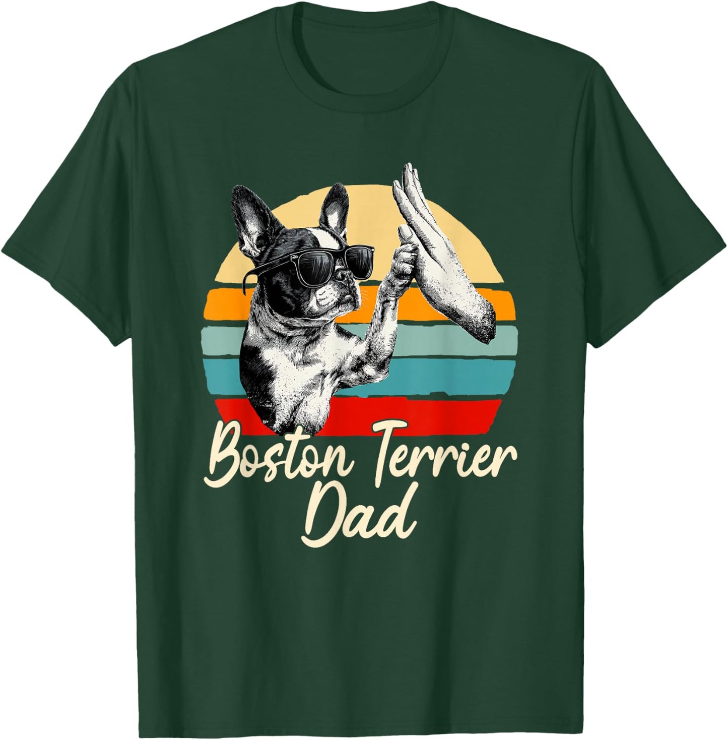 Cool Retro Boston Terrier Dad Funny Vintage Dog Lover T-Shirt - T-Shirt | Forest