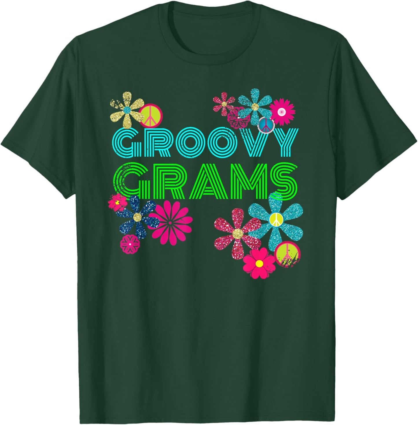 Groovy Grams T Shirt Grandmother Hippie Flower Shirt T-Shirt - T-Shirt | Forest