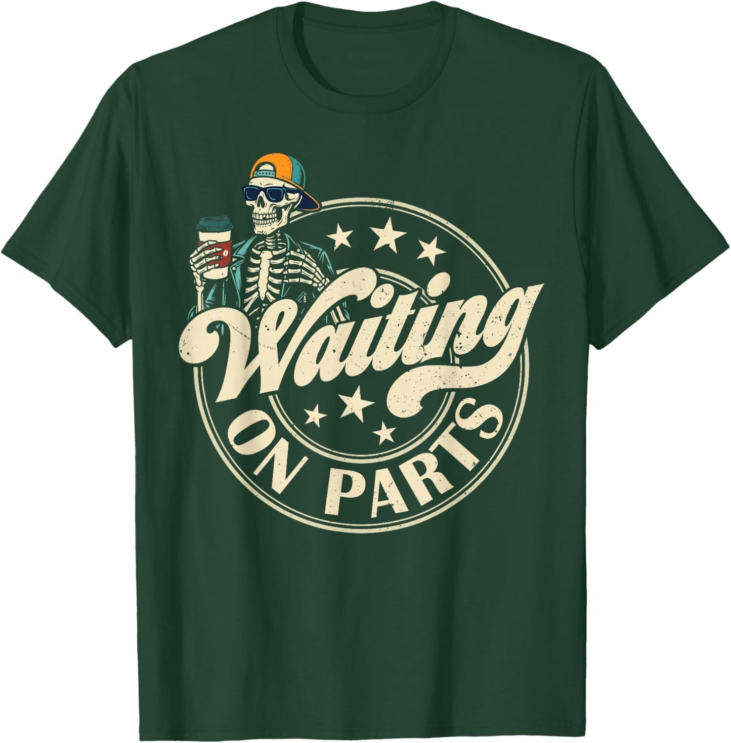 Funny Waiting On Parts Mechanic Skeleton Auto Repair Life T-Shirt - T-Shirt | Forest