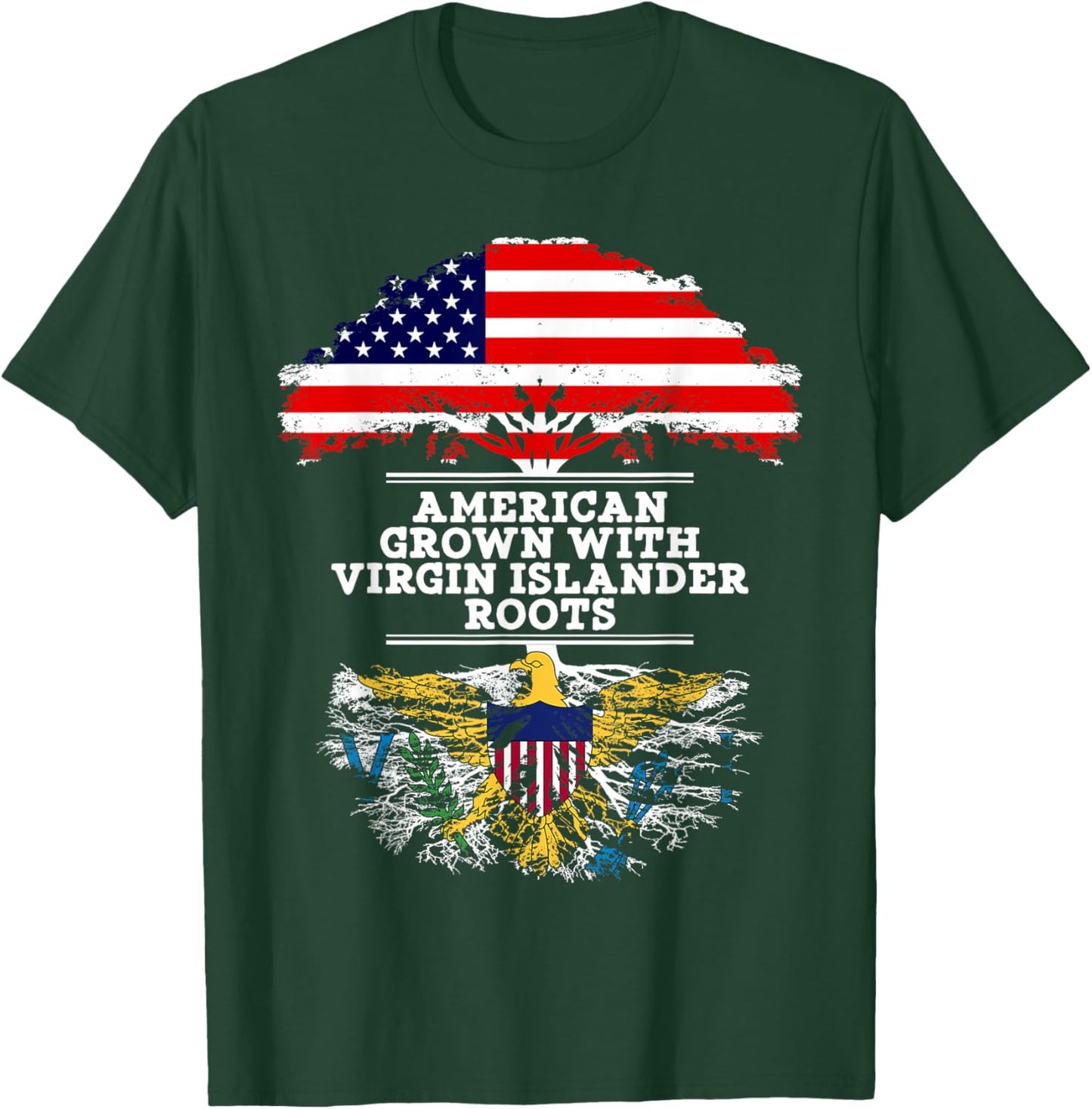 Gift Virgin Islander - Roots From Virgin Islands Shirts T-Shirt - T-Shirt | Forest
