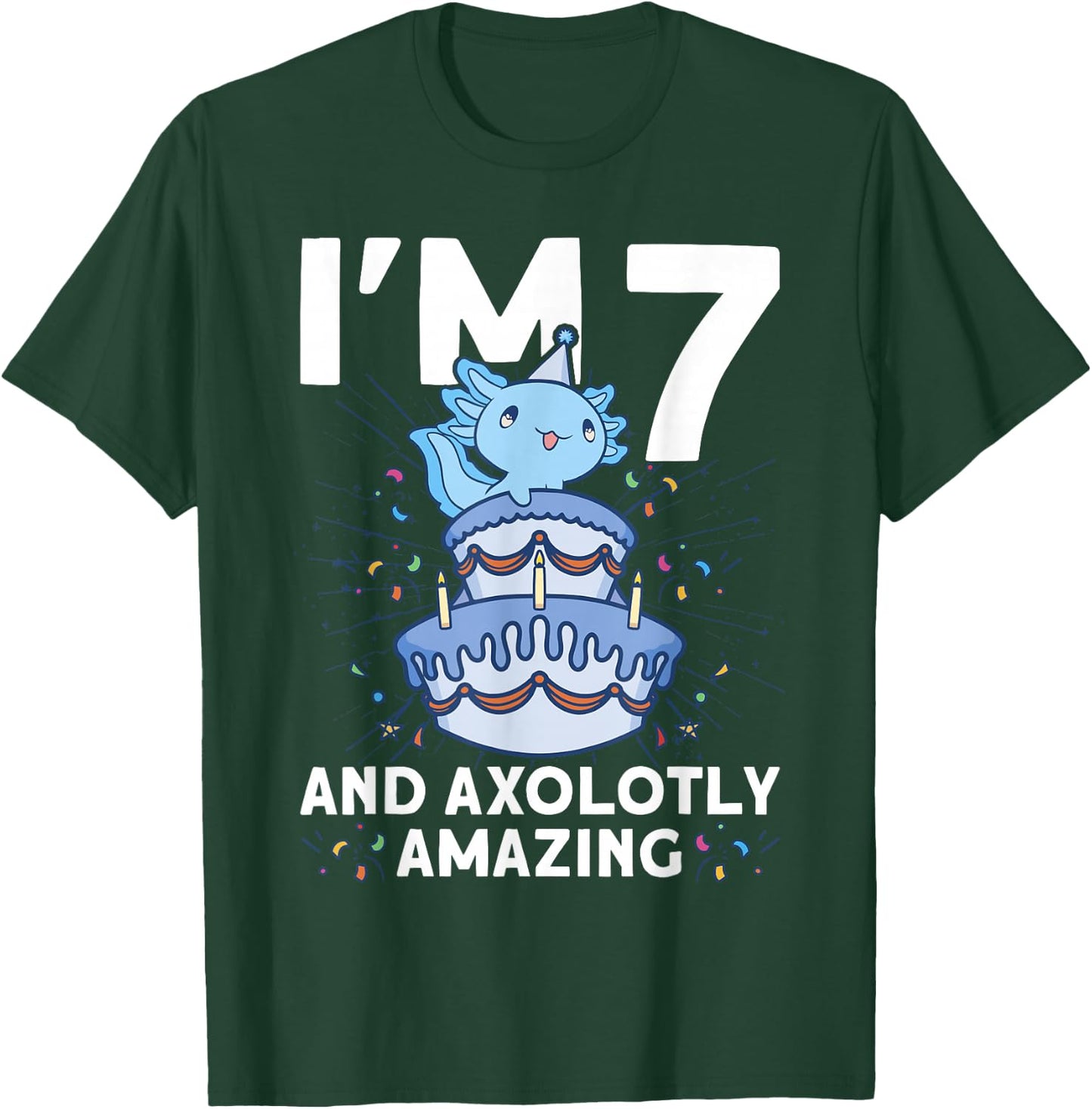 I'm 7 bday Axolotl party cute 7th Birthday Kids Axolotl T-Shirt - T-Shirt | Forest