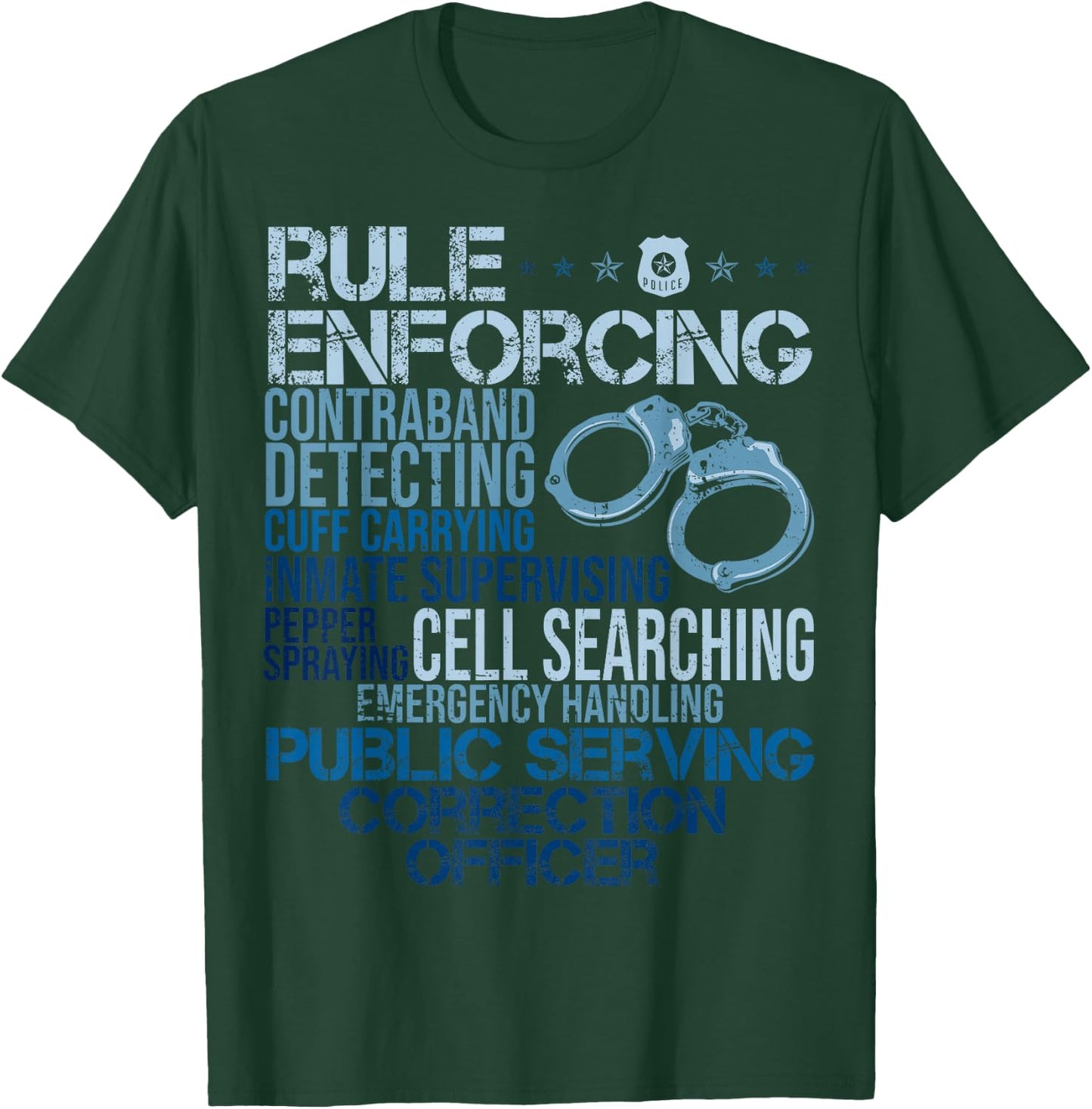 Funny Correction Officer Correctional Officer s T-Shirt - T-Shirt | Forest