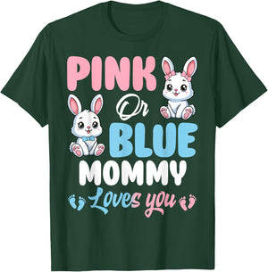 Pink Or Blue Mommy Loves You Bunny Gender Reveal Party T-Shirt - T-Shirt | Forest