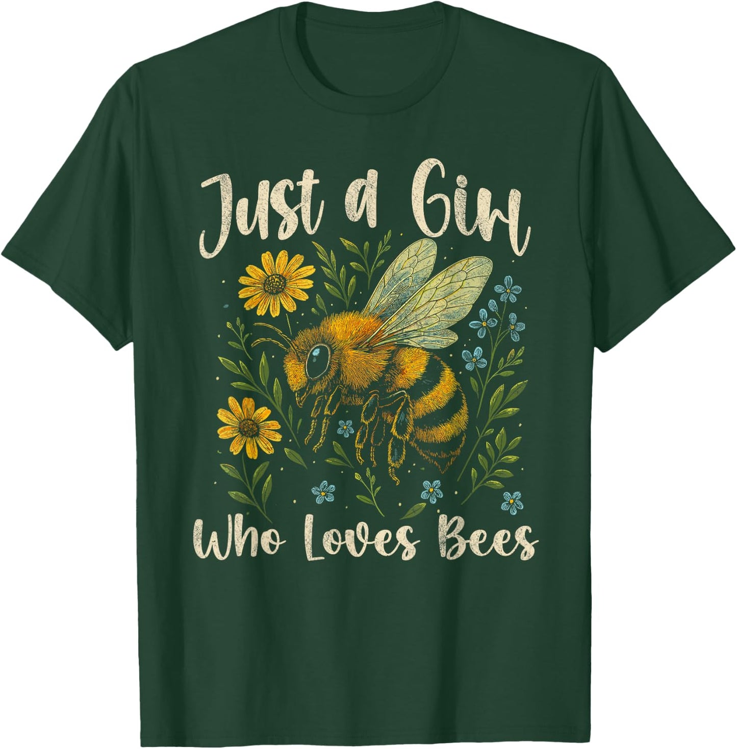 Just a Girl Who Loves Bees Cute Nature Bee Lover Floral T-Shirt - T-Shirt | Forest