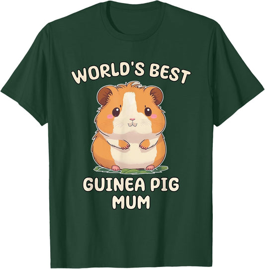 Funny World's Best Guinea Pig Mum Mama Mom T-Shirt - T-Shirt | Forest