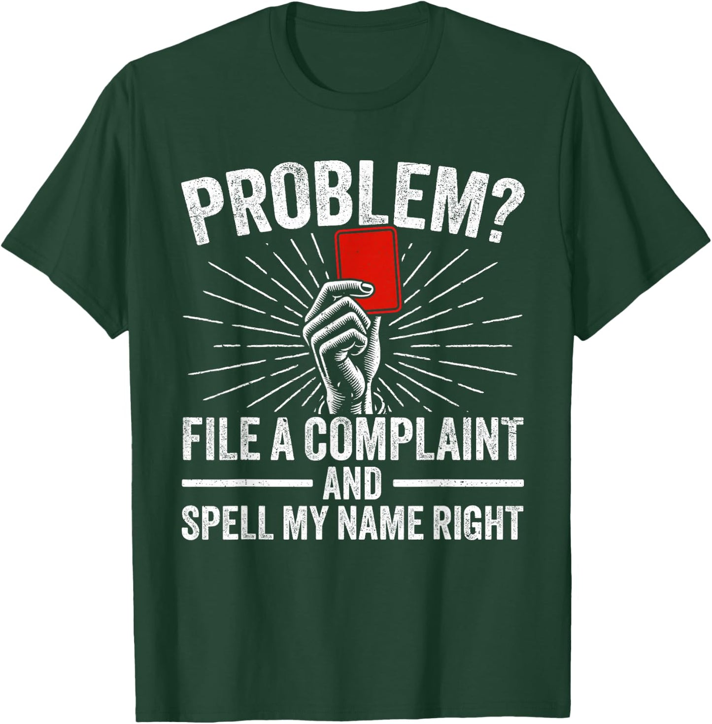 Soccer Ref Funny Soccer Referee T-Shirt - T-Shirt | Forest