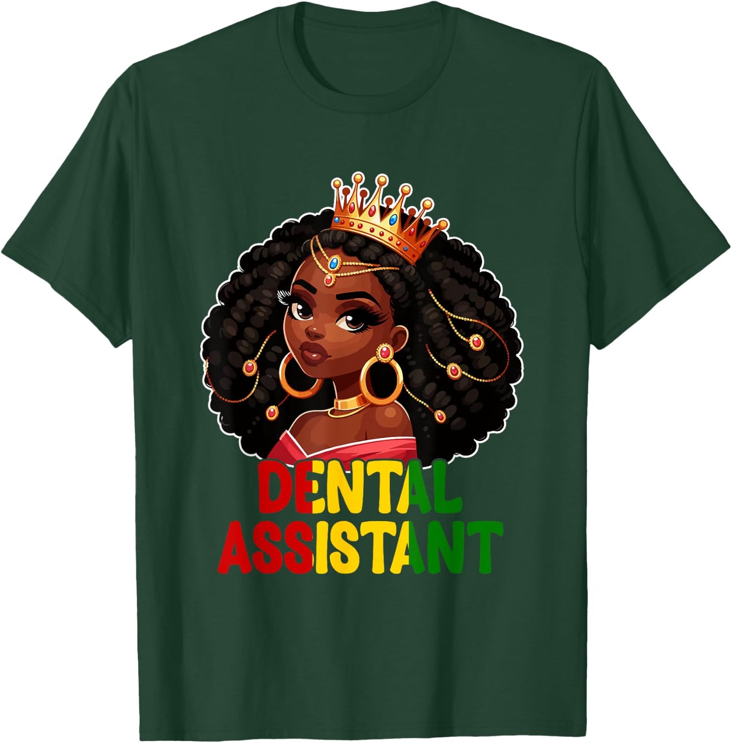 Dental Assistant Costume Black Afro Woman Wearing Crown T-Shirt - T-Shirt | Forest