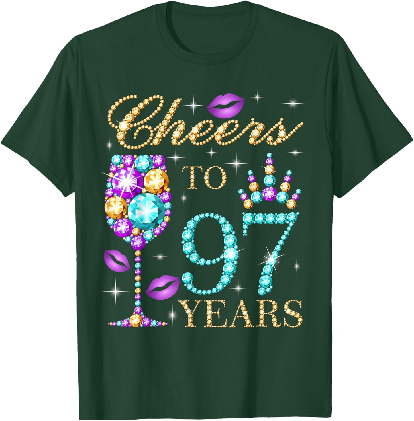 Cheers To 97 Years Old Women 97th Birthday Party T-Shirt - T-Shirt | Forest