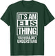 It's An Elis Thing You Wouldn't Understand First Name T-Shirt - T-Shirt | Forest