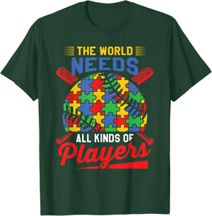 Autism Baseball The World Needs All Kinds of Players T-Shirt - T-Shirt | Forest