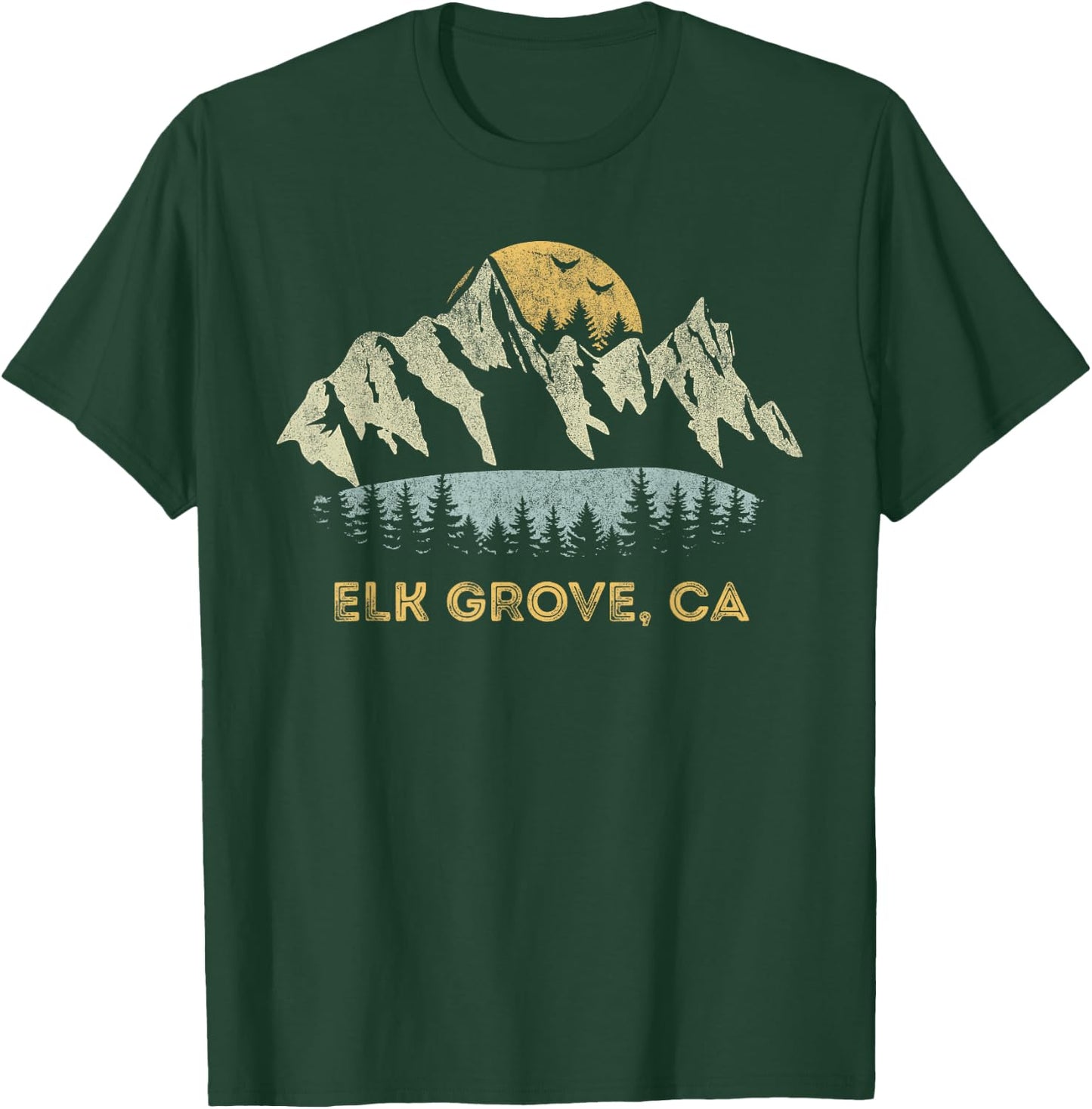 Elk Grove California Mountain Sunset Sunrise CA T-Shirt - T-Shirt | Forest