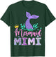 Mermaid Mimi Funny Birthday Girl Party Family Matching T-Shirt - T-Shirt | Forest