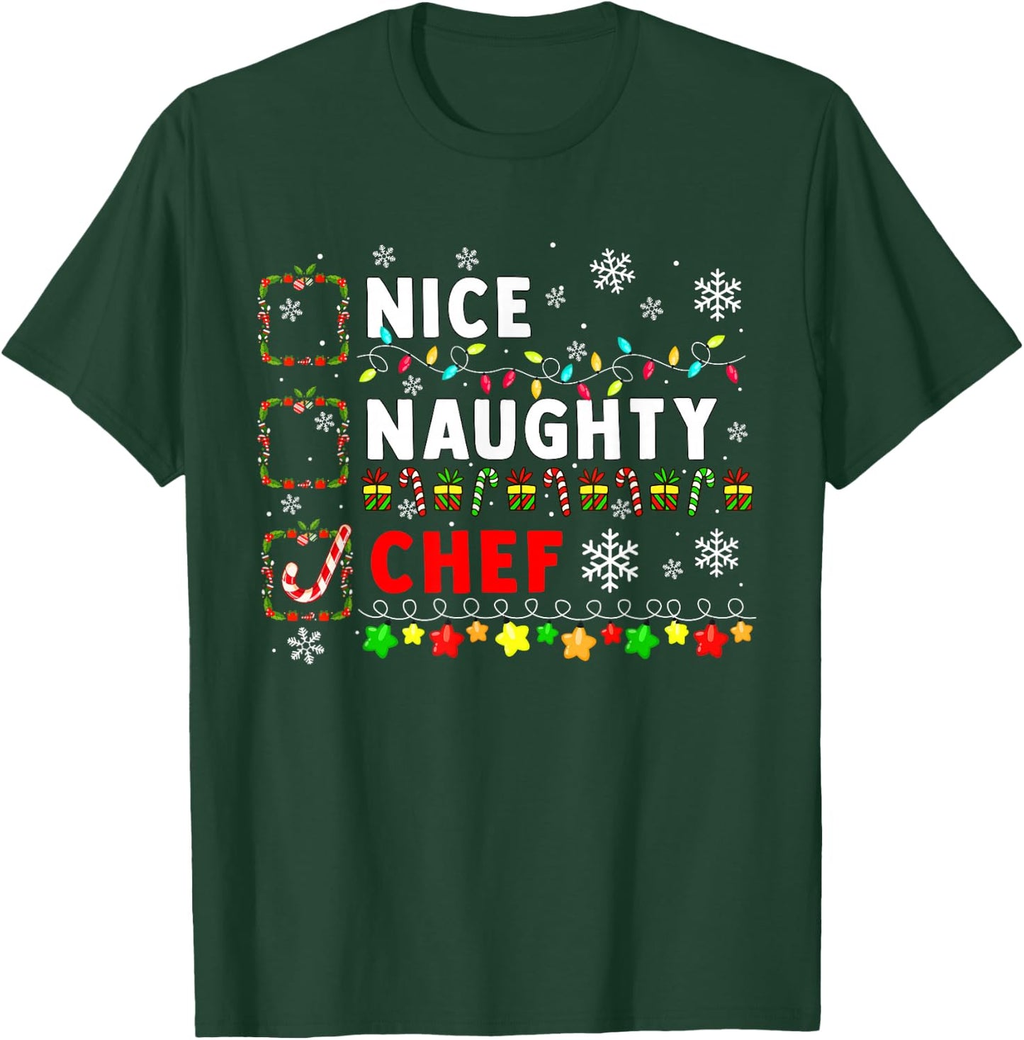 Nice Naughty Chef Christmas Colorful Matching Job Team T-Shirt - T-Shirt | Forest