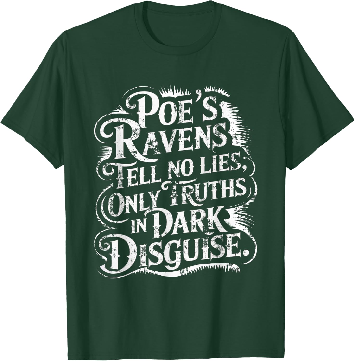 Edgar Allan Poe The Raven Nevermore Gothic Literature Poet T-Shirt - T-Shirt | Forest