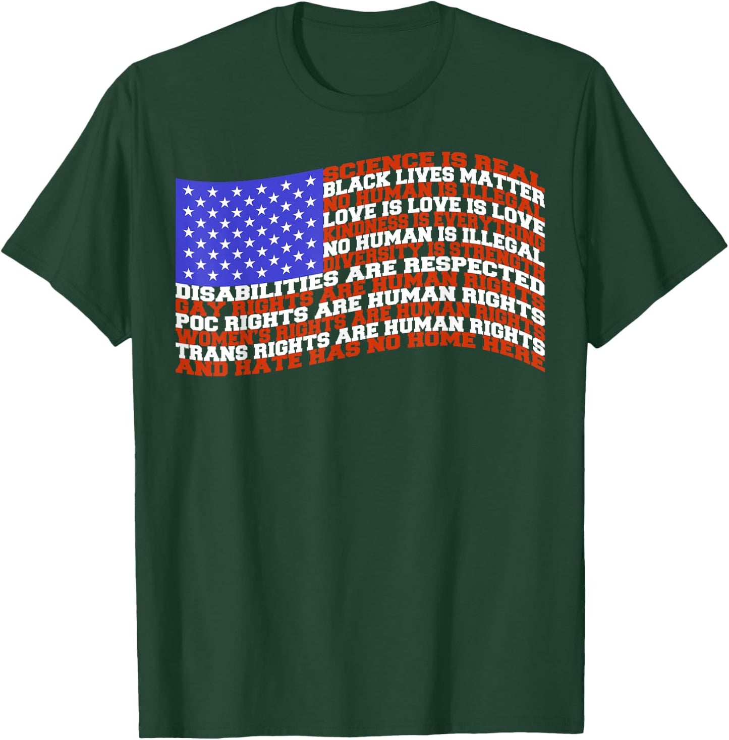 Science, Love, Black Lives Matter, Kindness American Flag T-Shirt - T-Shirt | Forest