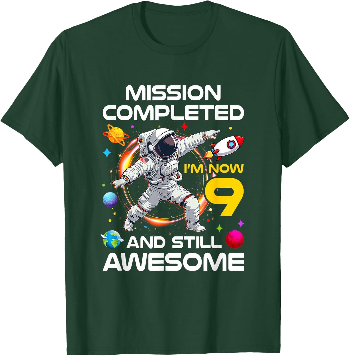 9Th Birthday Astronaut 9 Years Old Outer Space Birthday T-Shirt - T-Shirt | Forest