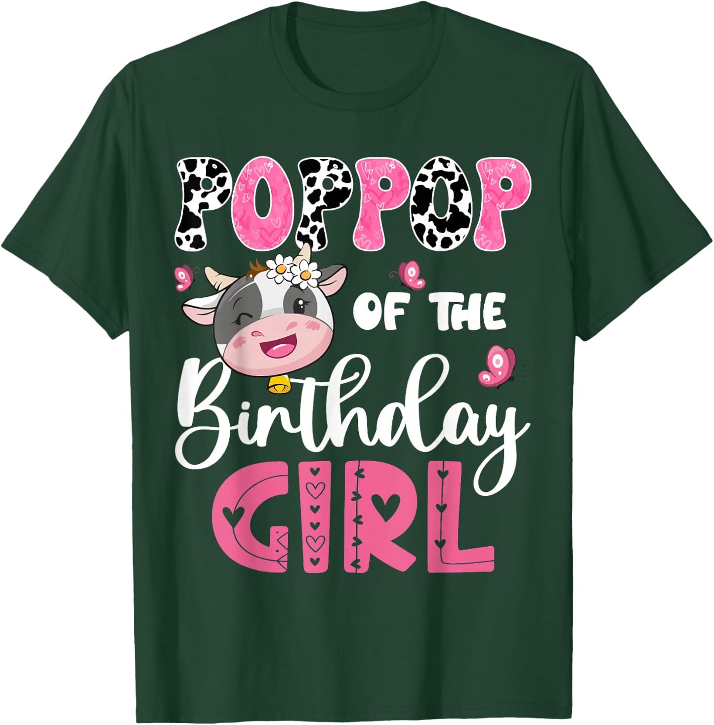 PopPop Of The Birthday Girl Farm Cow 1St Birthday Party T-Shirt - T-Shirt | Forest