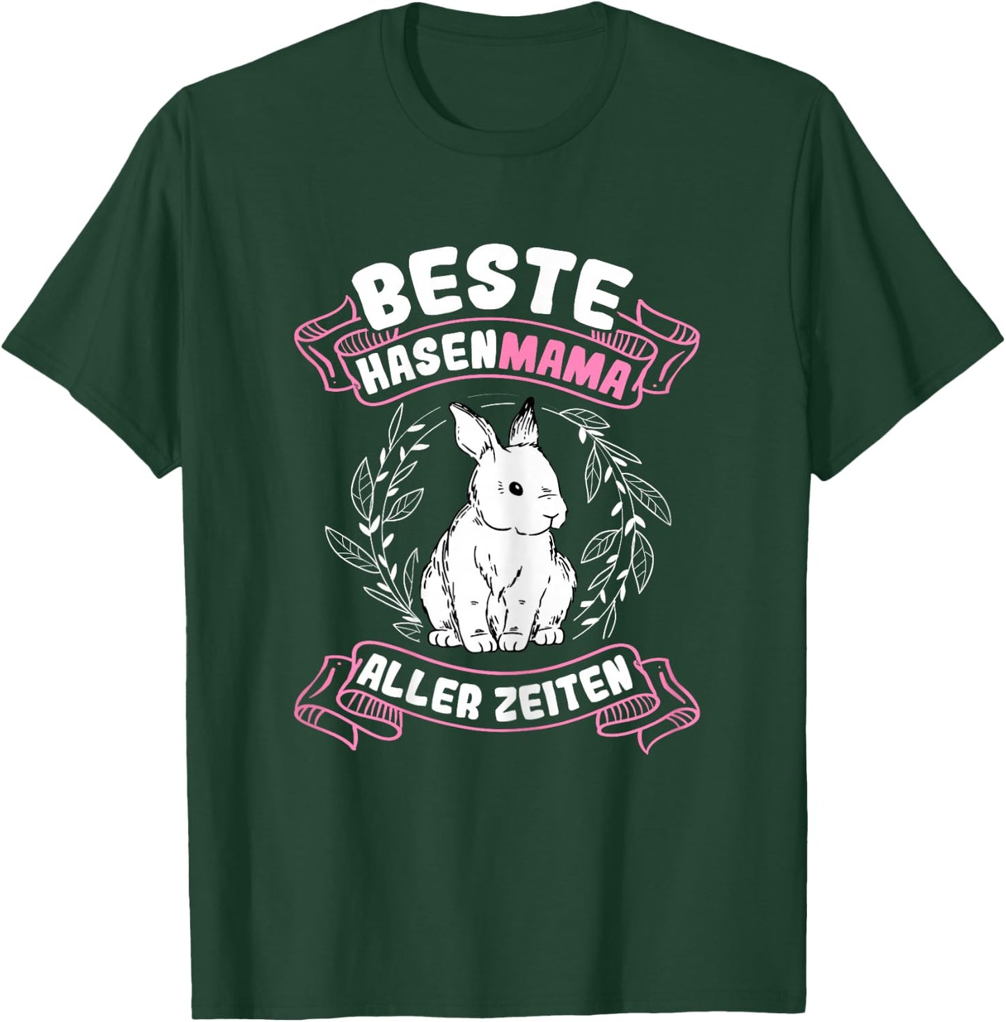 Beste Hasen Mama aller Zeiten Hase Kaninchen Osterhase T-Shirt - T-Shirt | Forest