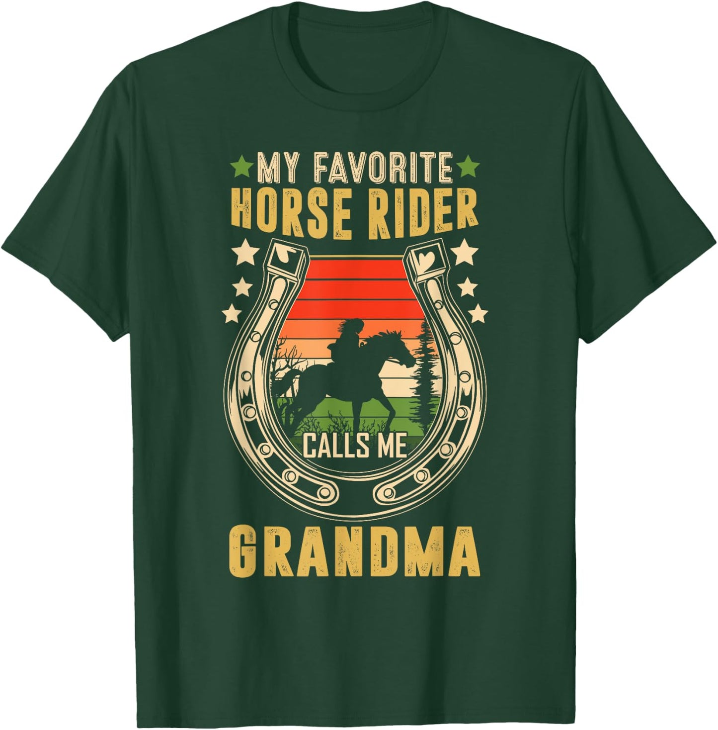 My Favorite Horse Rider Calls Me Grandma Mother's Day T-Shirt - T-Shirt | Forest
