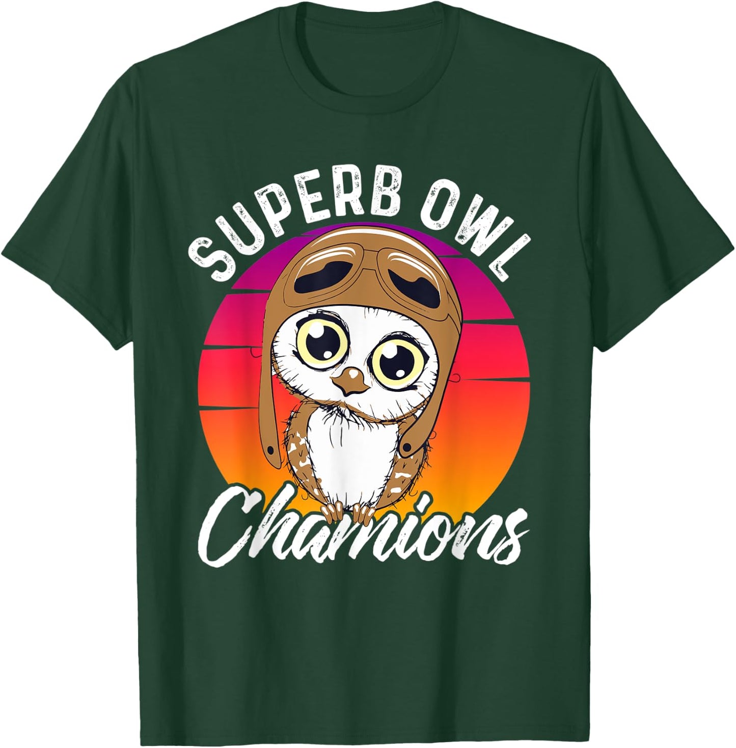Superb Owl Champions | Sarcastic Owl Game Day Football Pun T-Shirt - T-Shirt | Forest