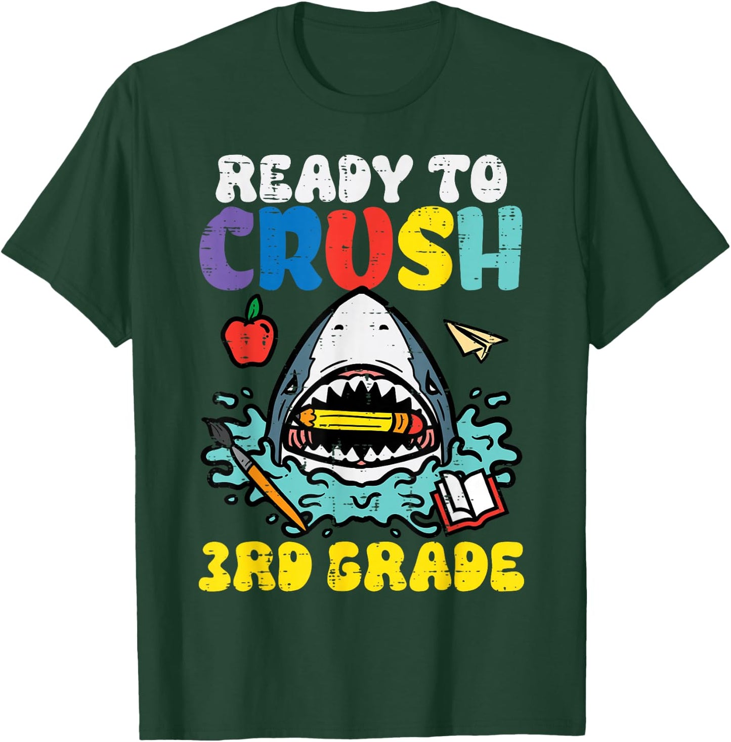 Shark Ready To Crush 3rd Grade Third First Day Of School T-Shirt - T-Shirt | Forest
