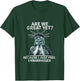 Funny Anti Trump are We Great Yet Statue of Liberty Politics T-Shirt - T-Shirt | Forest