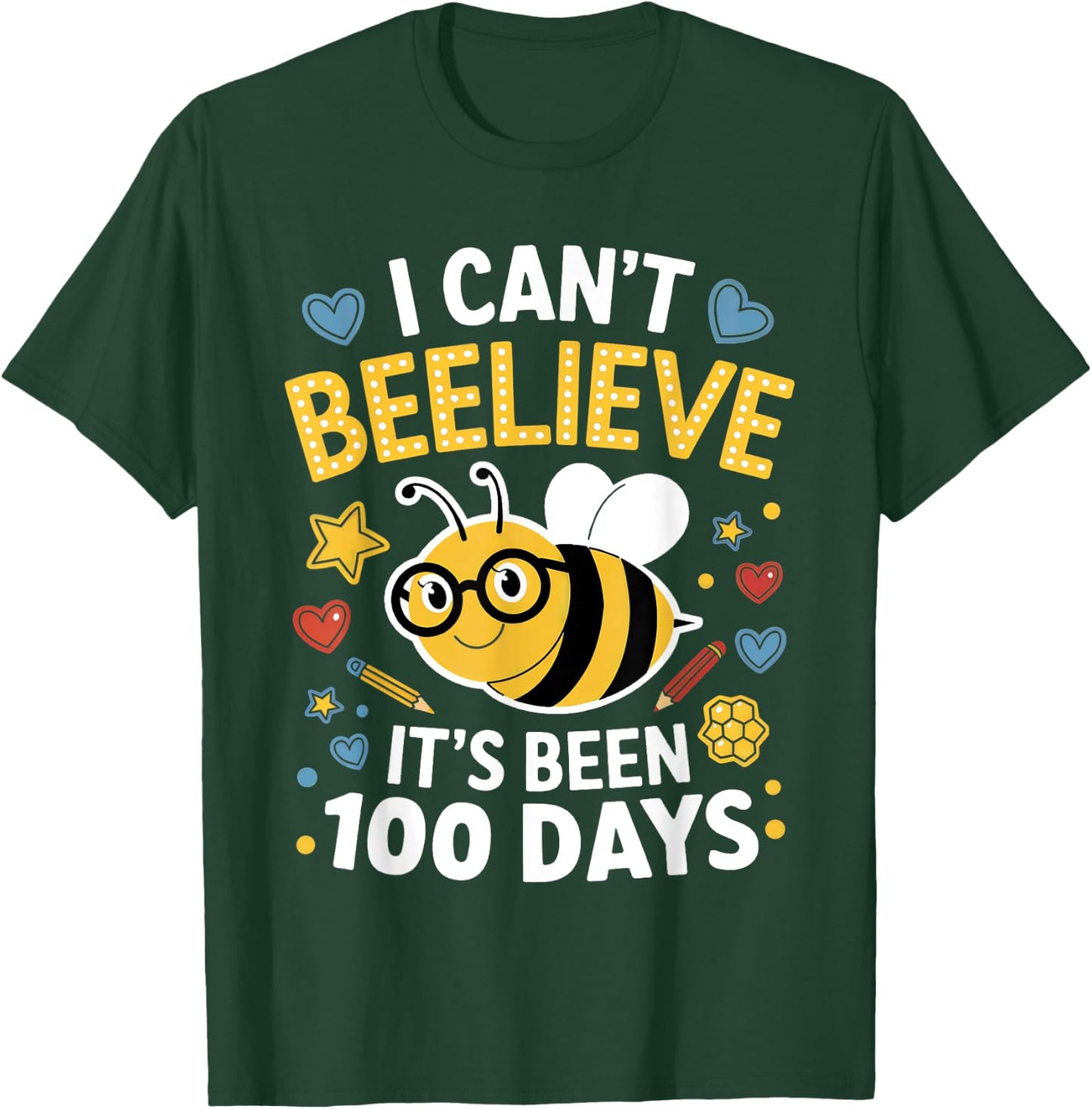 I Can't Believe It's Been 100 Days of School Bee Teacher Kid T-Shirt - T-Shirt | Forest