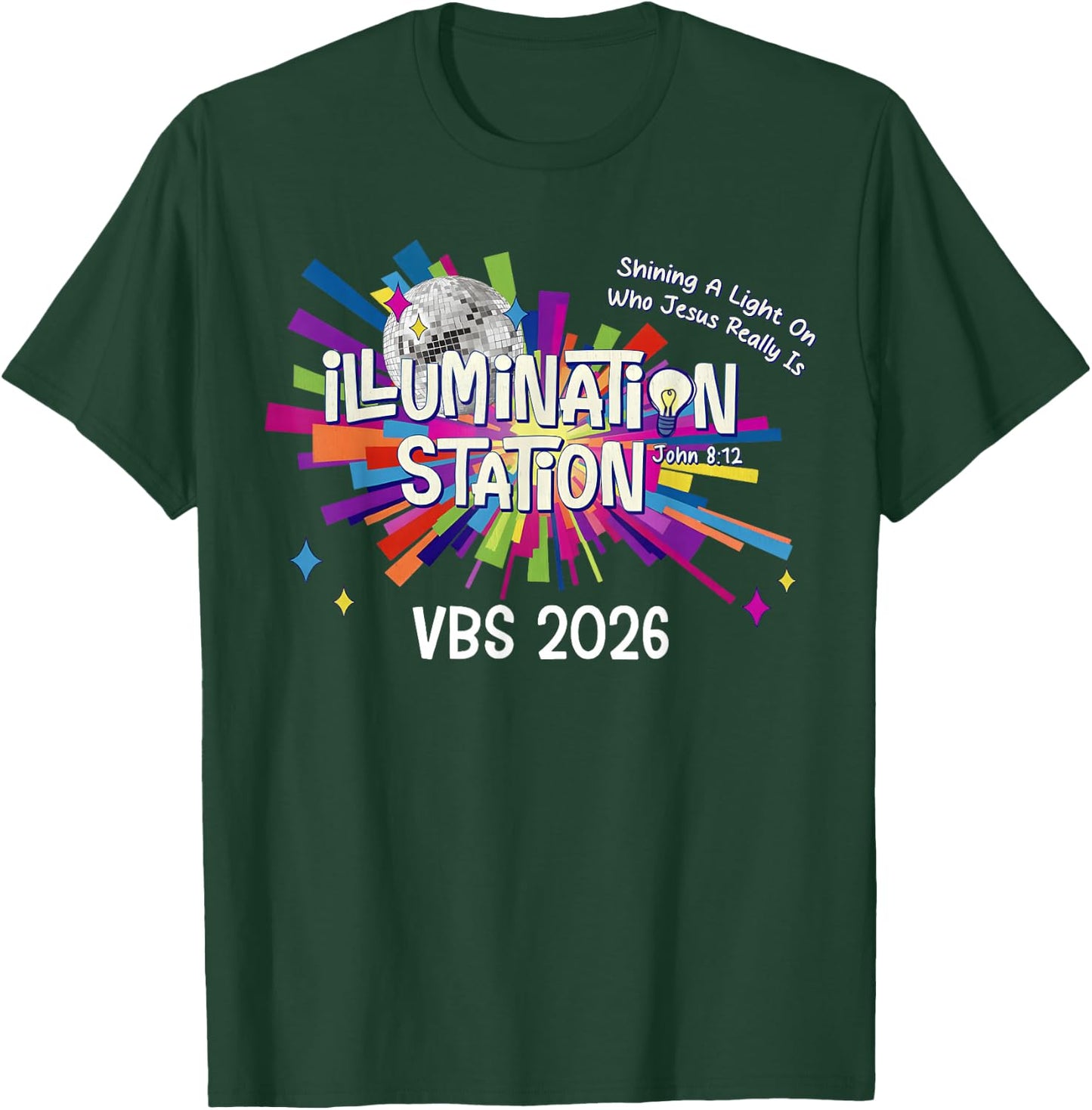 Illumination Station VBS 2026 Bible Jesus Christian Lights T-Shirt - T-Shirt | Forest