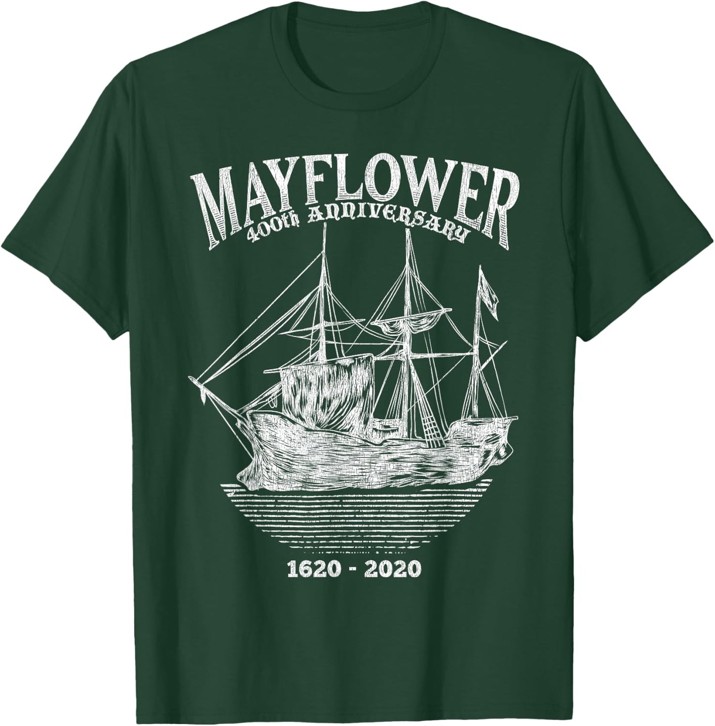 Mayflower 400 Year 400th Anniversary Pilgrim Ship 1620-2020 T-Shirt - T-Shirt | Forest