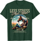 Less Stress More Relax Cowgirl T-Shirt - T-Shirt | Forest